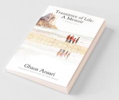 Transience Of Life: A Memoir : (Volume Ii)