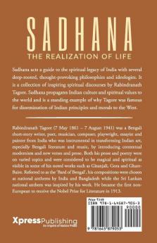 Sadhana - The Realization Of Life