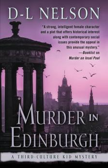 Murder in Edinburgh: 8 (Third-Culture Kid Mystery)