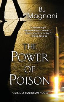 The Power of Poison: 2 (A Dr. Lily Robinson Novel)