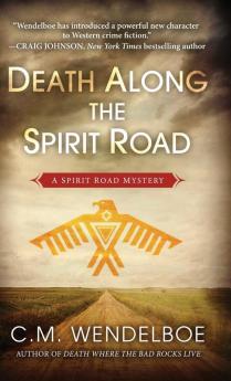 Death Along the Spirit Road: 1 (Spirit Road Mystery)