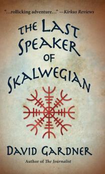 The Last Speaker of Skalwegian