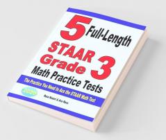 5 Full-Length STAAR Grade 3 Math Practice Tests