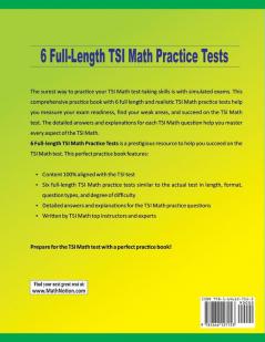 6 Full-Length TSI Math Practice Tests: Extra Test Prep to Help Ace the TSI Math Test