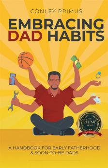EMBRACING DAD HABITS