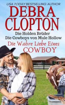 Die Wahre Liebe Eines Cowboys