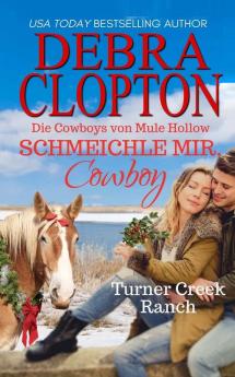 Schmeichle mir Cowboy