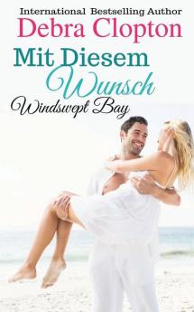 Mit Diesem Wunsch: 8 (Windswept Bay)