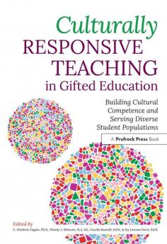 Culturally Responsive Teaching in Gifted Education