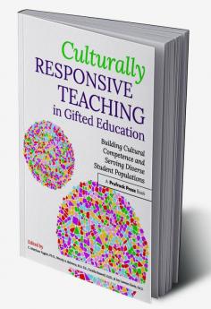 Culturally Responsive Teaching in Gifted Education