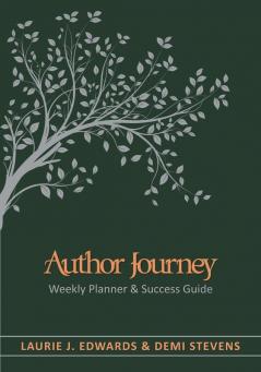 Author Journey (undated): Weekly Planner & Success Guide