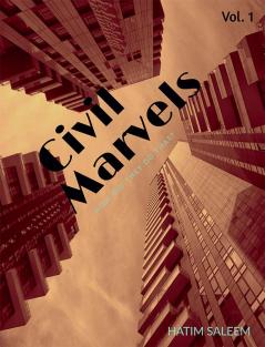 Civil Marvels : How did they do that?