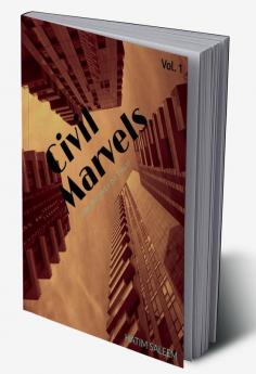 Civil Marvels : How did they do that?