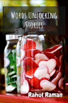 Words Unlocking Stories : Love and other Emotions