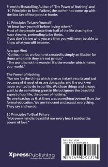 Average Mind | The Power Of Nothing | 10 Principles To Beat Failure | 10 Principles To Love Yourself Box Set
