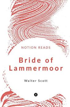 Bride of Lammermoor