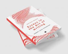 Essays in the Art of writing