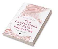 The Confessions of Saint Augustine