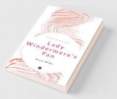 Lady Windermere's Fan