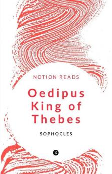 Oedipus King Of Thebes