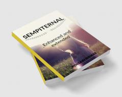 SEMPITERNAL : enhanced and extended