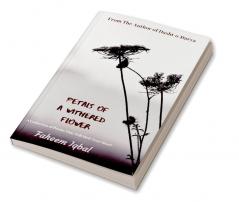 Petals of a Withered Flower : A collection of poems that will melt your heart