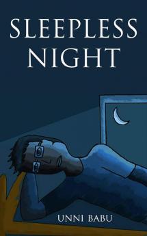 Sleepless Night: Collection of short poems
