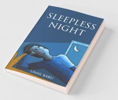 Sleepless Night: Collection of short poems
