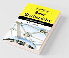 Basic Biochemistry For Optometry Concise Notes