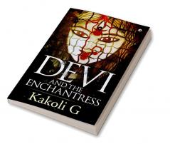 Devi and the Enchantress