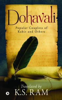 DOHAVALI : Popular Couplets of Kabir and Others