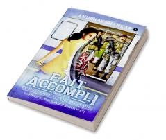 Fait Accompli : Book 1 – Countdown to the Beginning