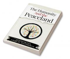 The Humanity and The Peaceland