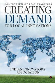 Creating Demand for Local Innovations