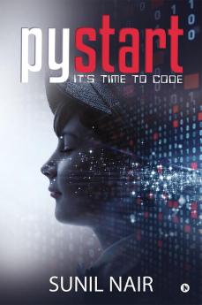 PyStart : It’s Time to Code