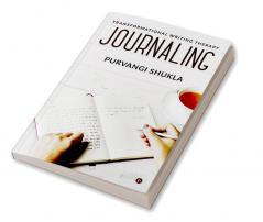 Journaling : Transformational Writing Therapy