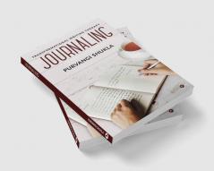 Journaling : Transformational Writing Therapy