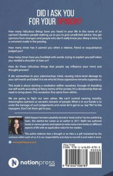 Did I ask you for your opinion?