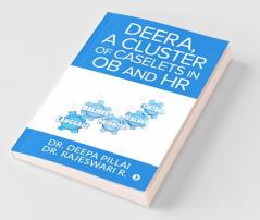 Deera  A Cluster Of Caselets In Ob And Hr