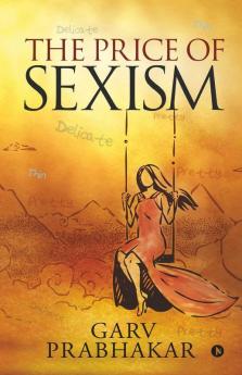 The Price Of Sexism
