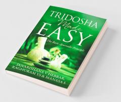 Tridosha Made Easy