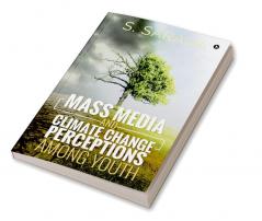 Mass Media and Climate Change Perceptions Among Youth