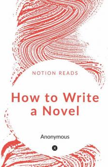 How To Write A Novel