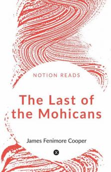The Last Of The Mohicans