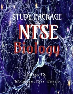 Study Package for NTSE (Biology) : Class IX