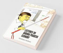 Lectures On Andhra Pradesh Economy