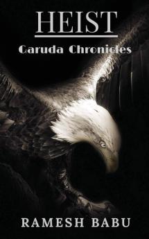 Heist (Garuda Chronicles)