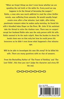 The Man Who Forgets: Dark Thrilling Short Story