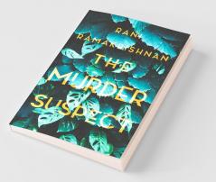 The Murder Suspect