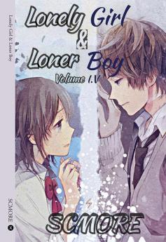 Lonely Girl &amp; Loner Boy : Volume 1.5